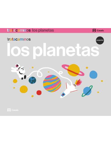 Los Planetas 4 Años Trotacaminos